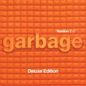 Garbage - Deadwood (2018 - Remaster)