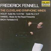 Frederick Fennell, The Cleveland Symphonic Winds - Music for The Royal Fireworks: Minuet/Trio