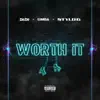 Worth It (feat. S1mba & Stylo G) - Single album lyrics, reviews, download