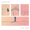 El. Train - Through the Night