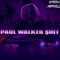 Paul Walker $Hit (feat. Markell) - Dre2k lyrics