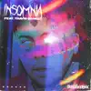 Insomnia (feat. Travis Barker) - Single album lyrics, reviews, download