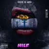 Milf (Feat. 400) - Single album lyrics, reviews, download