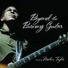 Beyond The Burning Guitar album lyrics, reviews, download