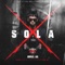 Sola - Anuel AA lyrics