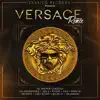 Versace (Remix) [feat. La Insuperable, Tali Goya, Mark B, Secreto El Famoso Biberon, Ceky Viciny, Bulin 47 & Villaman] song lyrics
