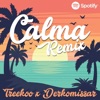 Calma Remix (feat. Derkommissar) [Remix] - Single