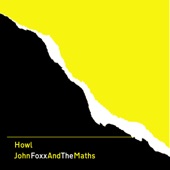 John Foxx & The Maths - Everything Is Happening at the Same Time