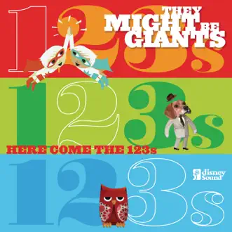 Here Come the 123s (Deluxe Edition) by They Might Be Giants (For Kids) album reviews, ratings, credits