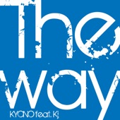 THE WAY (feat. Kj) artwork