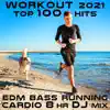Workout 2021 EDM Bass Running Cardio Top 100 Hits 8 HR DJ Mix album lyrics, reviews, download