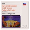 J.S. Bach: The Two Violin Concertos