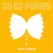 Pasta & Furious - Go Go Ponies lyrics
