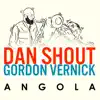 Angola (feat. Gordon Vernick) - Single album lyrics, reviews, download