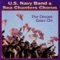 Armed Forces On Parade (The Air Force Song) - US Navy Band & Sea Chanters Chorus lyrics