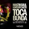 Toca Bunda (Remixes) - Single album lyrics, reviews, download
