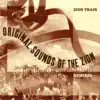 Original Sounds of the Zion - Remixed album lyrics, reviews, download