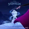 Stream & download Once Upon a Snowman (From "Once Upon a Snowman") - Single