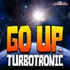 Go Up - Single album lyrics, reviews, download