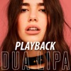 New Rules - Playback - Single, 2018