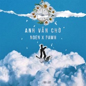 ANH VẪN CHỜ artwork