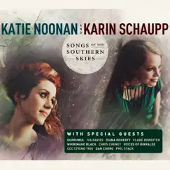 Songs of the Southern Skies by Katie Noonan & Karin Schaupp album reviews, ratings, credits