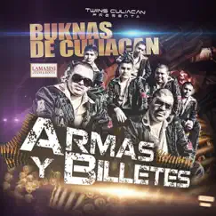Armas Y Billetes by Buknas De Culiacan album reviews, ratings, credits