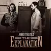 The Explanation album lyrics, reviews, download
