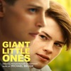 Giant Little Ones (Original Motion Picture Soundtrack) artwork