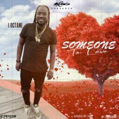 I-Octane;ZJ Chrome - Someone