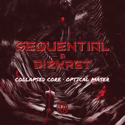 Collapsed Core / Optical Maser - Single by Dizkret, Sequential