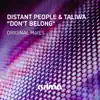 Don't Belong (feat. Taliwa) - Single album lyrics, reviews, download