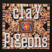 Clay Pigeons artwork