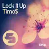 Stream & download Lock It Up - Single