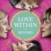 Love Within: Beyond artwork