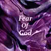 Stream & download Fear of God - Single