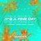 It's a Fine Day (Denis First Remix) - DJ DimixeR, Serge Legran & MURANA lyrics