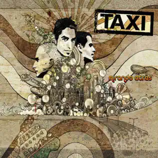 lataa albumi Taxi - Mirando Atrás