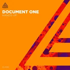 Hands Up - Single by Document One album reviews, ratings, credits