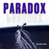 Paradox - Single album lyrics, reviews, download