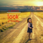 Look at the Sky artwork