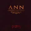 Ann (A Progressive Metal Trilogy)