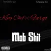 Stream & download Mob Shit (feat. Fargo) - Single