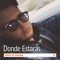 Dónde estarás - Enzo Di Palma lyrics