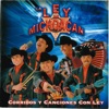 Corridos y Canciones Con Ley