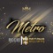 El Metro - Accion Norteña lyrics
