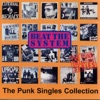 Beat the System: The Punk Singles Collection