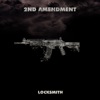 Locksmith - 2nd Amendment