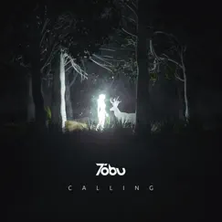 Calling - Single by Tobu album reviews, ratings, credits