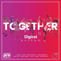 Together (Digicel Anthem)